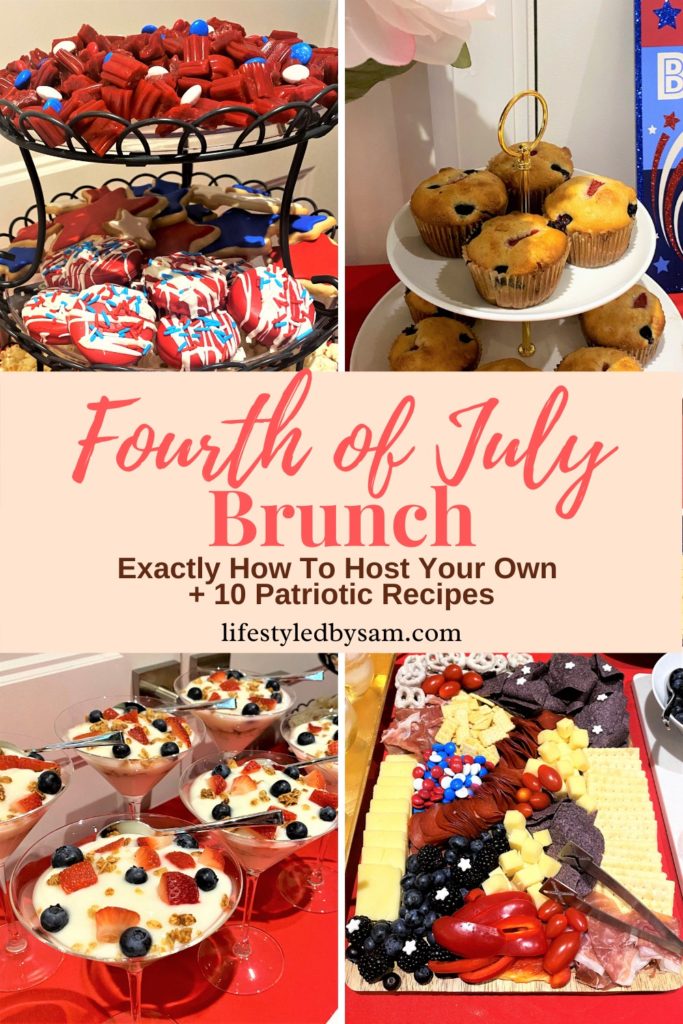 Fourth of July Brunch Pinterest Pin - Collage of muffins, yogurt, charcuterie, dessert stand