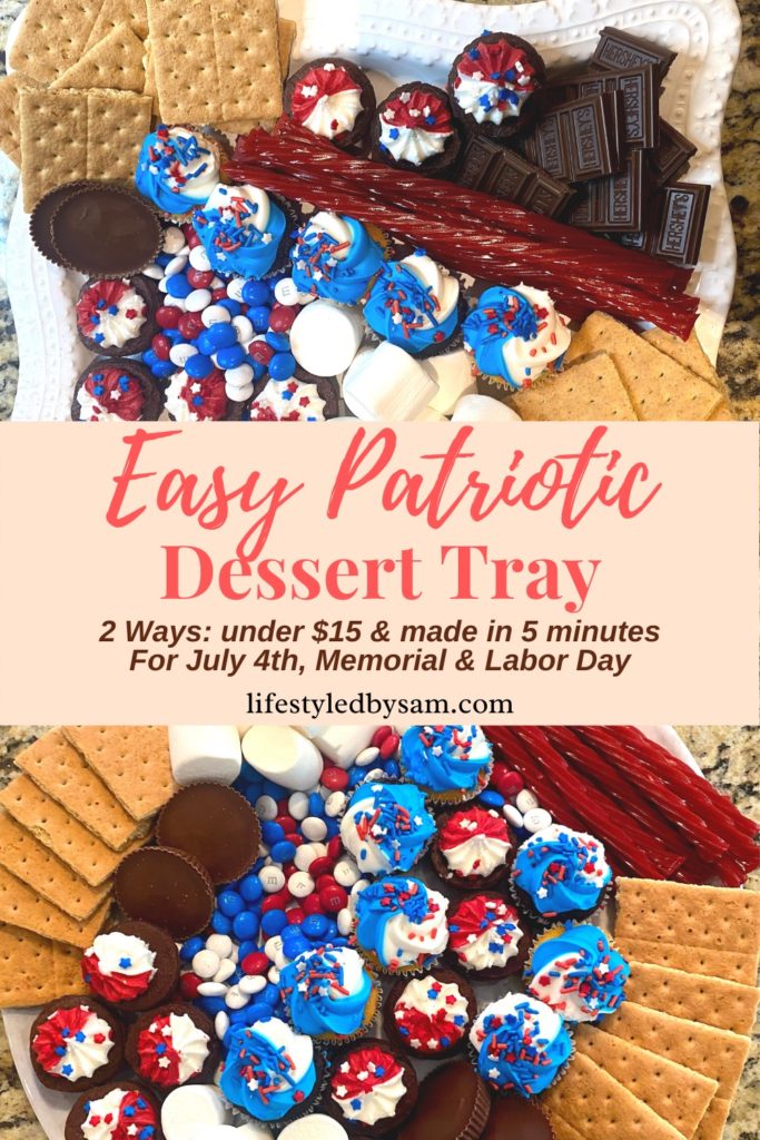 Pinterest pin collage of easy patriotic desserts on a round tray and rectangle tray