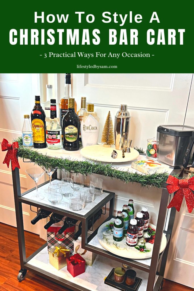 Pinterest Pin of How To Style A Christmas Bar Cart