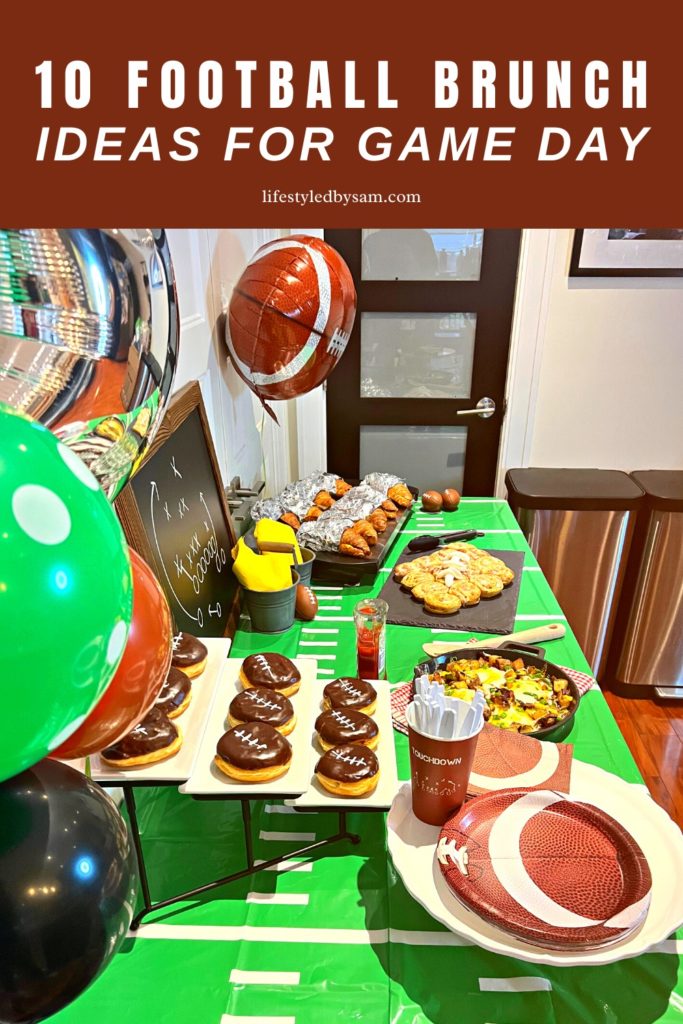 Pinterest pin of 10 football brunch party ideas for game day