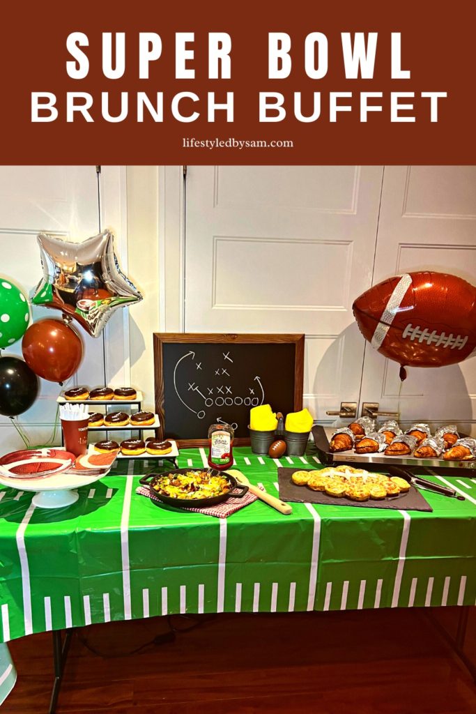 Pinterest pin of a super bowl brunch buffet